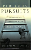 Perilous Pursuits