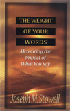 The Weight of Your Words